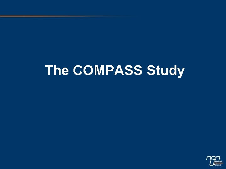 The COMPASS Study 