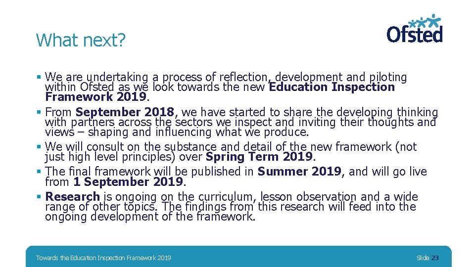 What next? § We are undertaking a process of reflection, development and piloting within What next? § We are undertaking a process of reflection, development and piloting within