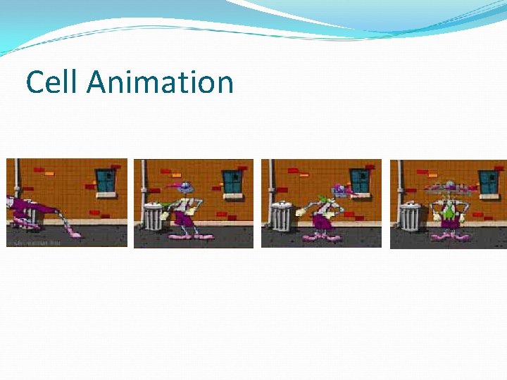 Cell Animation 