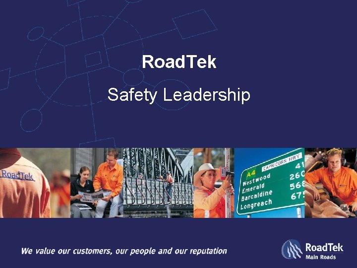 Road. Tek Safety Leadership 