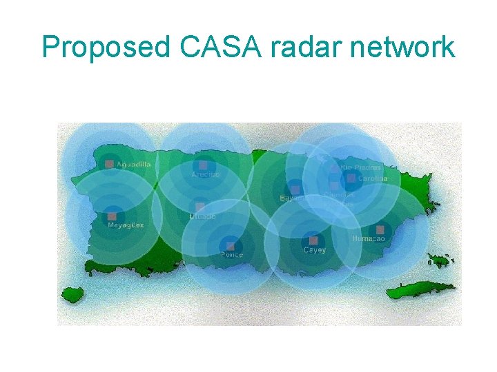 Proposed CASA radar network 