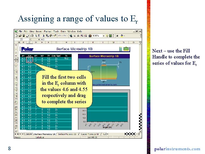 Assigning a range of values to Er Next – use the Fill Handle to