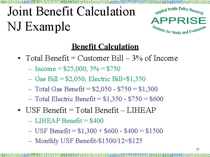 Joint Benefit Calculation NJ Example Benefit Calculation • Total Benefit = Customer Bill –