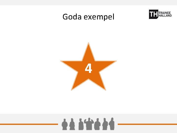 Goda exempel 4 