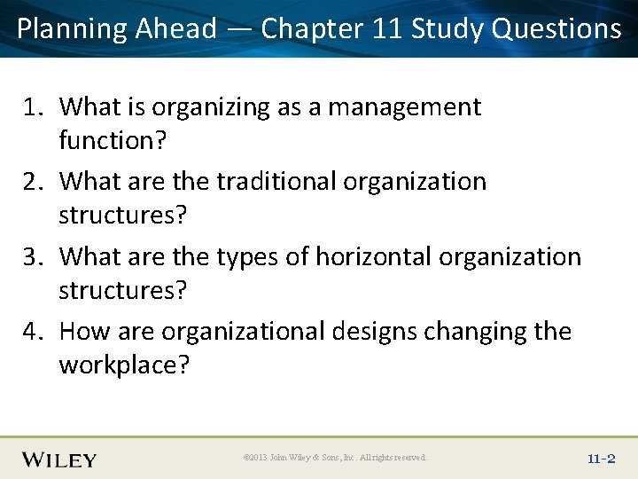 Place Slide Title — Text Here 11 Study Questions Planning Ahead Chapter 1. What