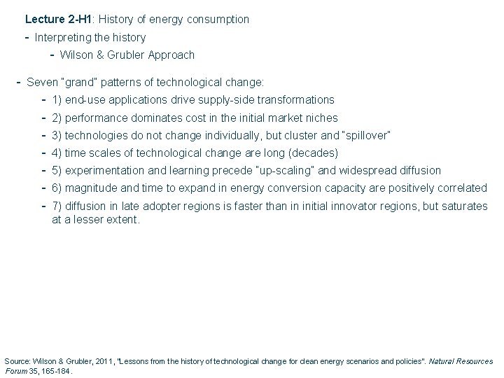 Lecture 2 -H 1: History of energy consumption - Interpreting the history - Wilson