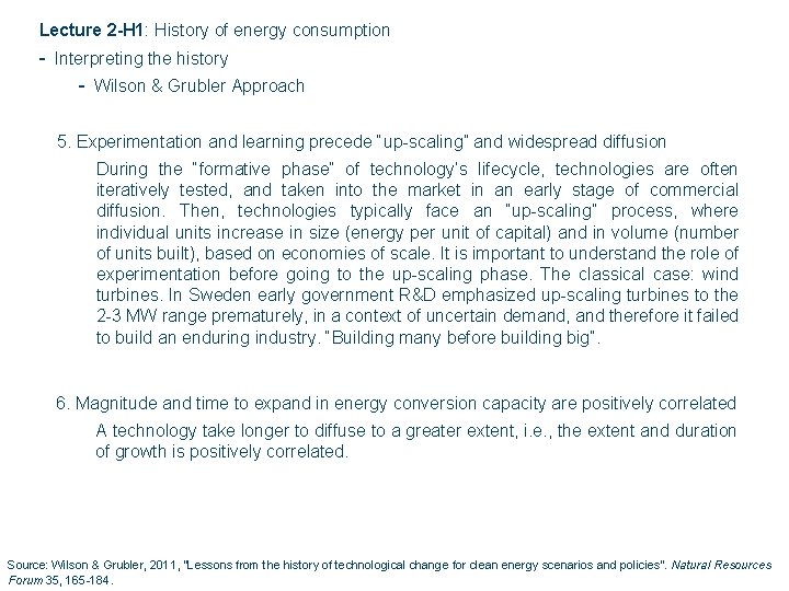 Lecture 2 -H 1: History of energy consumption - Interpreting the history - Wilson