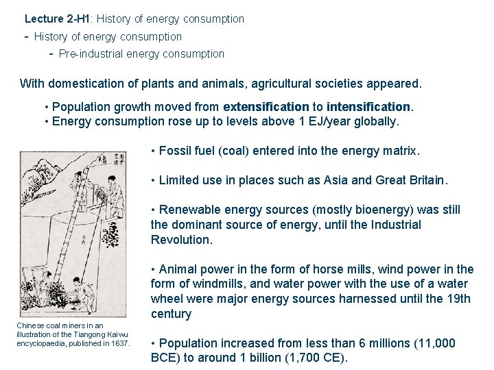 Lecture 2 -H 1: History of energy consumption - Pre-industrial energy consumption With domestication