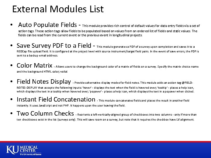 External Modules List • Auto Populate Fields - This module provides rich control of