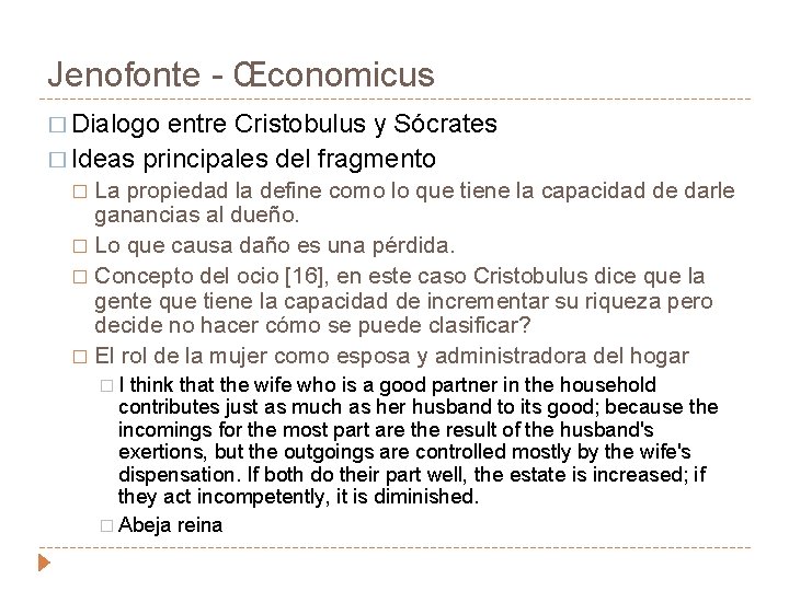Jenofonte - Œconomicus � Dialogo entre Cristobulus y Sócrates � Ideas principales del fragmento