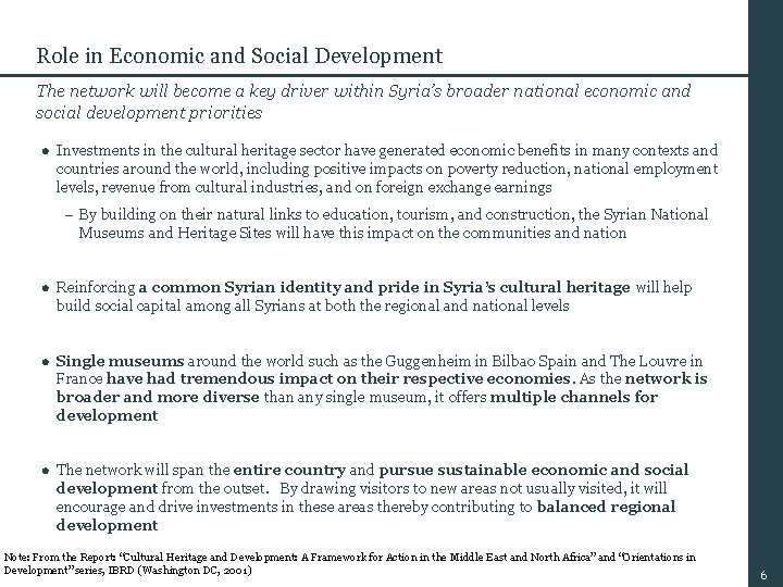 Role in Economic and Social Development The network will become a key driver within Role in Economic and Social Development The network will become a key driver within
