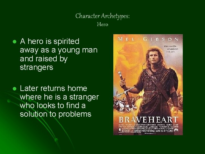 Character Archetypes: Hero l A hero is spirited away as a young man and