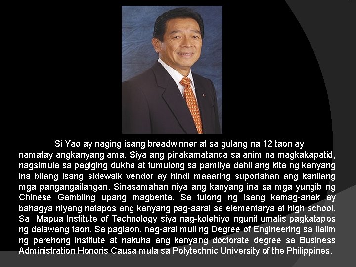 Si Yao ay naging isang breadwinner at sa gulang na 12 taon ay namatay