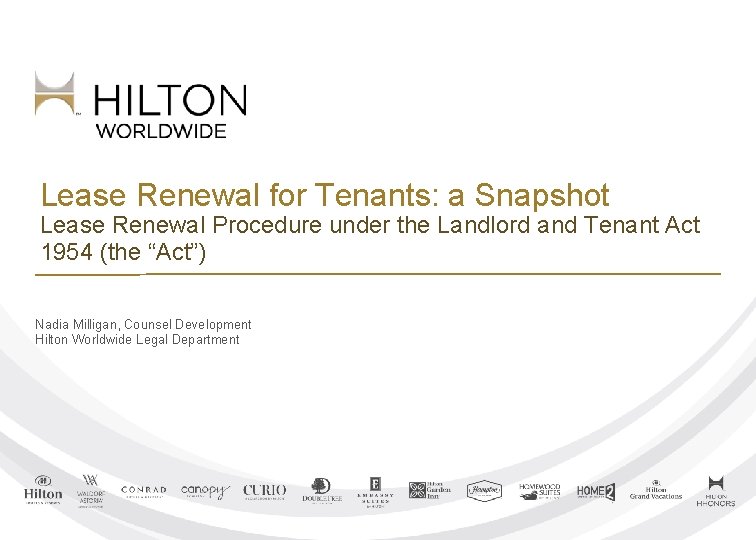 Lease Renewal for Tenants: a Snapshot Lease Renewal Procedure under the Landlord and Tenant