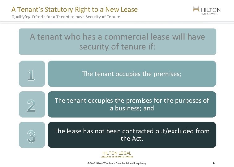 A Tenant’s Statutory Right to a New Lease Qualifying Criteria for a Tenant to