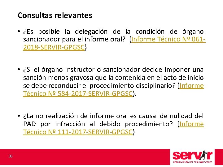 Consultas relevantes • ¿Es posible la delegación de la condición de órgano sancionador para