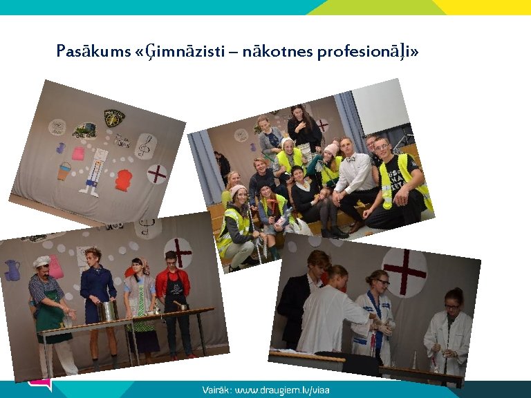 Pasākums «Ģimnāzisti – nākotnes profesionāļi» 