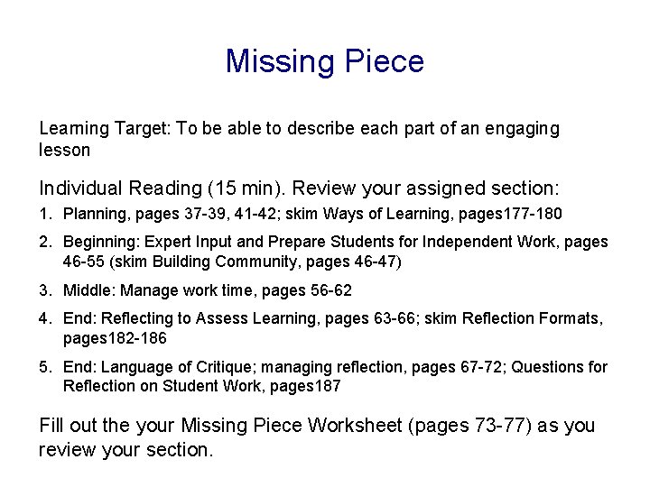 Missing Piece Learning Target: To be able to describe each part of an engaging