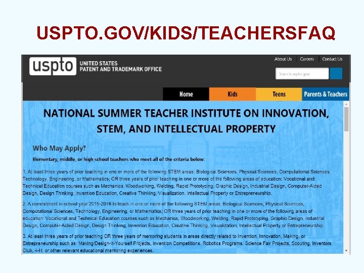 USPTO. GOV/KIDS/TEACHERSFAQ 