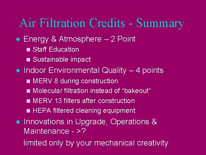 Air Filtration Credits - Summary l Energy & Atmosphere – 2 Point Staff Education