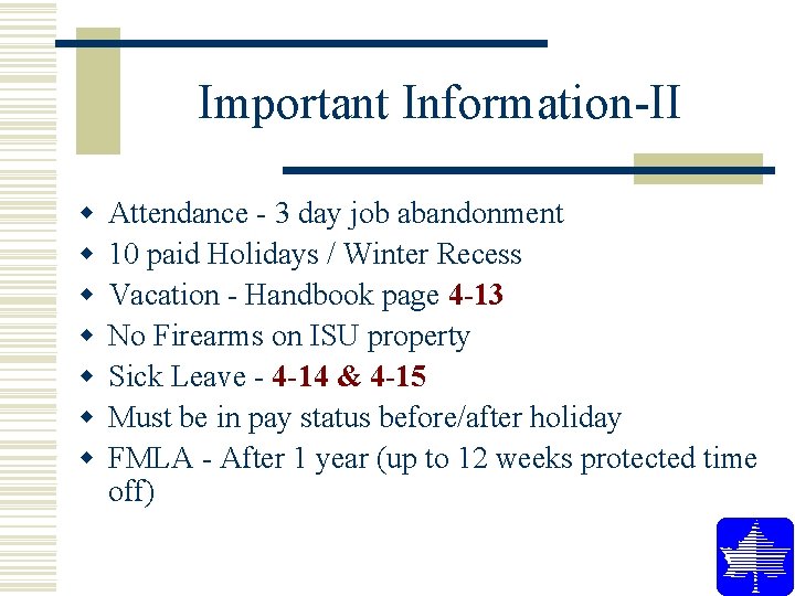 Important Information-II w w w w Attendance - 3 day job abandonment 10 paid Important Information-II w w w w Attendance - 3 day job abandonment 10 paid