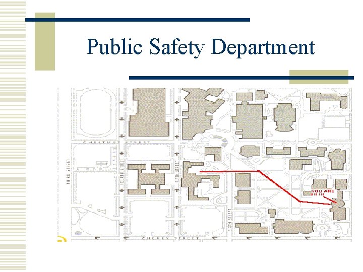 Public Safety Department Public Safety Department
