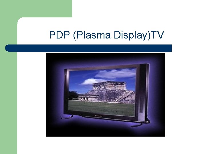 PDP (Plasma Display)TV 