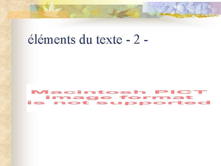 éléments du texte - 2 - 