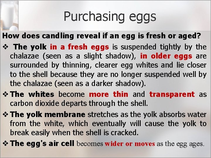 Purchasing eggs How does candling reveal if an egg is fresh or aged? v