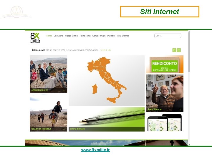 Siti Internet www. 8 xmille. it 