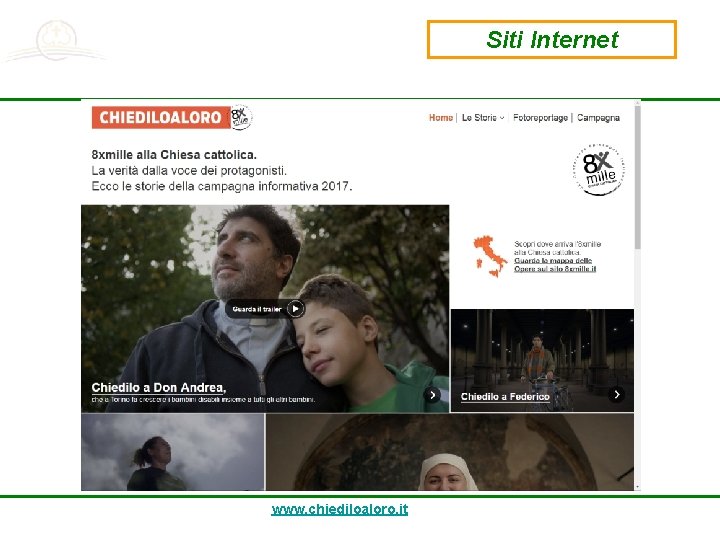 Siti Internet www. chiediloaloro. it 