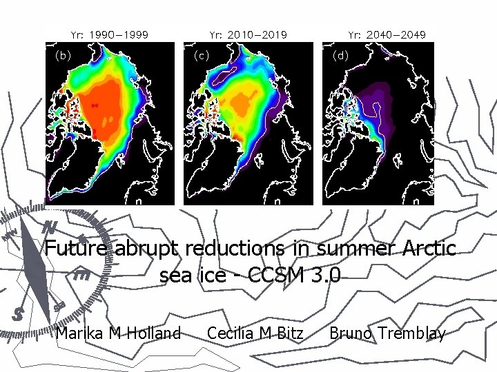 Future abrupt reductions in summer Arctic sea ice - CCSM 3. 0 Marika M