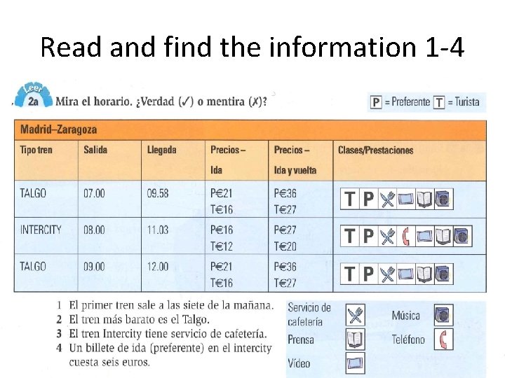 Read and find the information 1 -4 