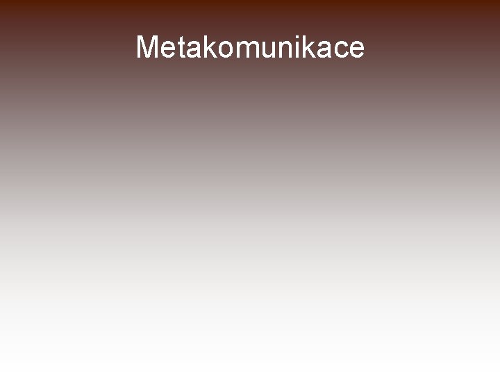 Metakomunikace 