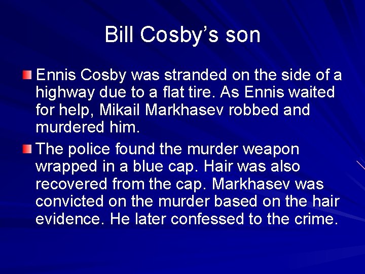 Bill Cosby’s son Ennis Cosby was stranded on the side of a highway due