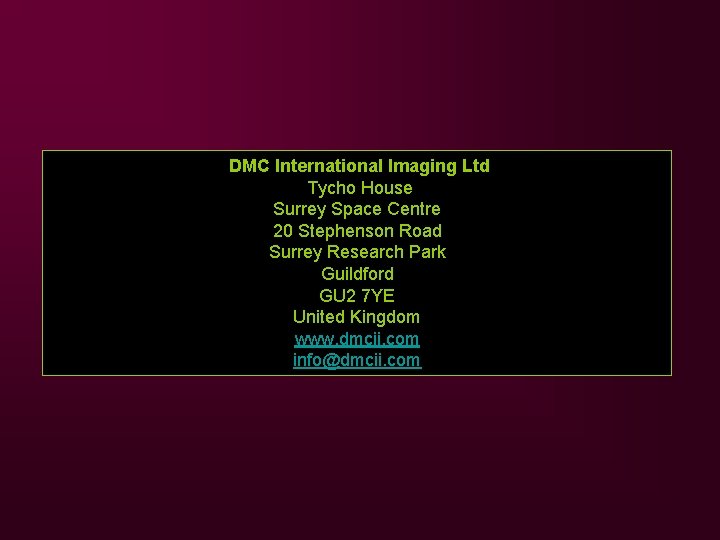 DMC International Imaging Ltd Tycho House Surrey Space Centre 20 Stephenson Road Surrey Research