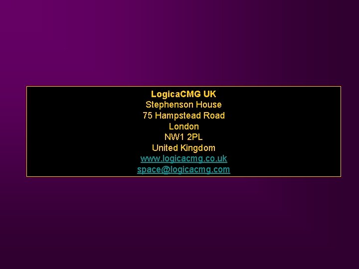 Logica. CMG UK Stephenson House 75 Hampstead Road London NW 1 2 PL United