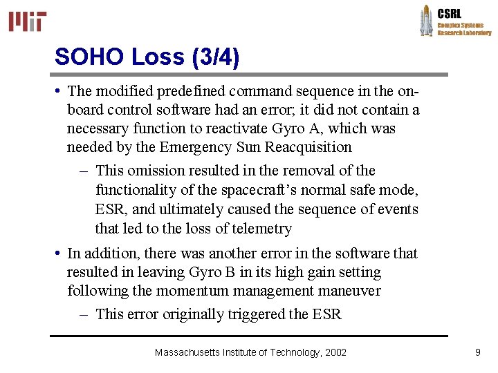 SOHO Loss (3/4) • The modified predefined command sequence in the onboard control software