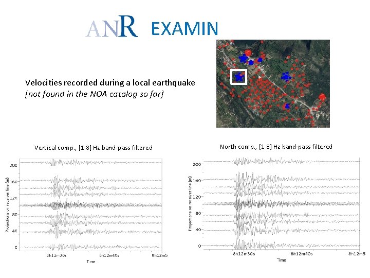 EXAMIN Velocities recorded during a local earthquake [not found in the NOA catalog so
