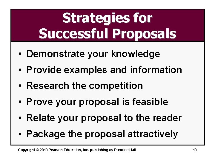 Strategies for Successful Proposals • Demonstrate your knowledge • Provide examples and information •