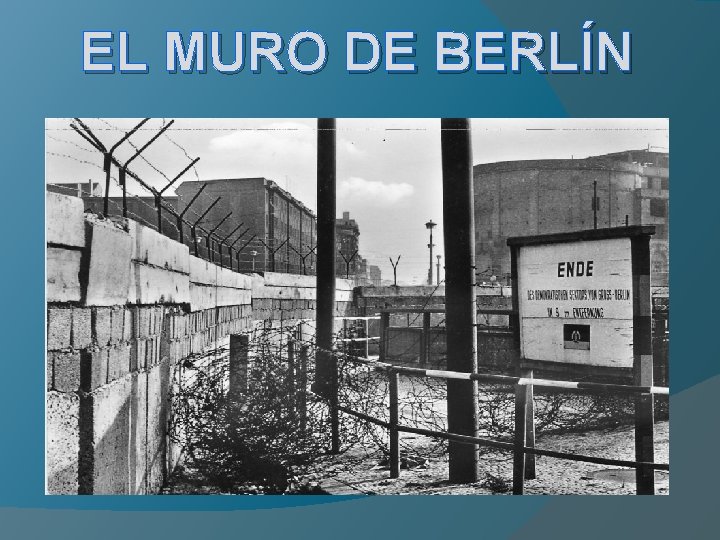 EL MURO DE BERLÍN 