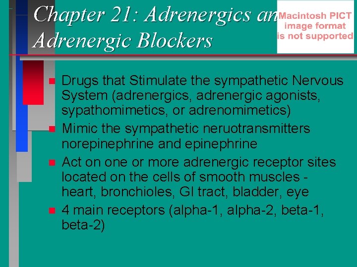 Chapter 21: Adrenergics and Adrenergic Blockers n n Drugs that Stimulate the sympathetic Nervous