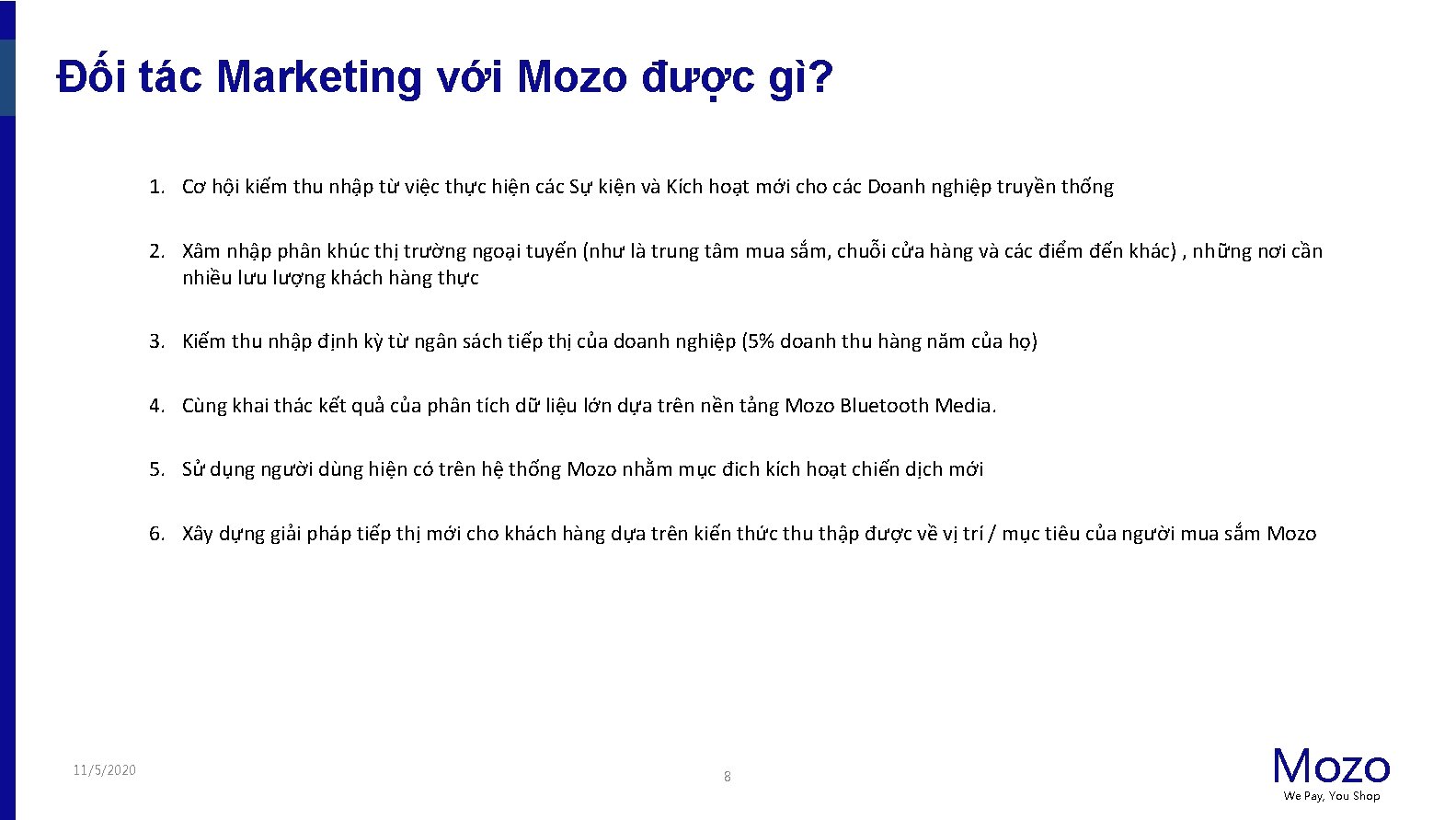 Đối tác Marketing với Mozo được gì? 1. Cơ hội kiếm thu nhập từ