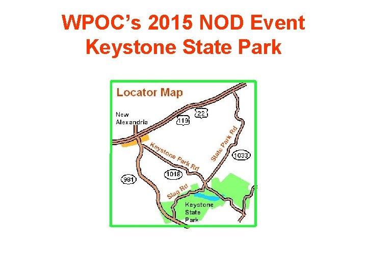 WPOC’s 2015 NOD Event Keystone State Park 