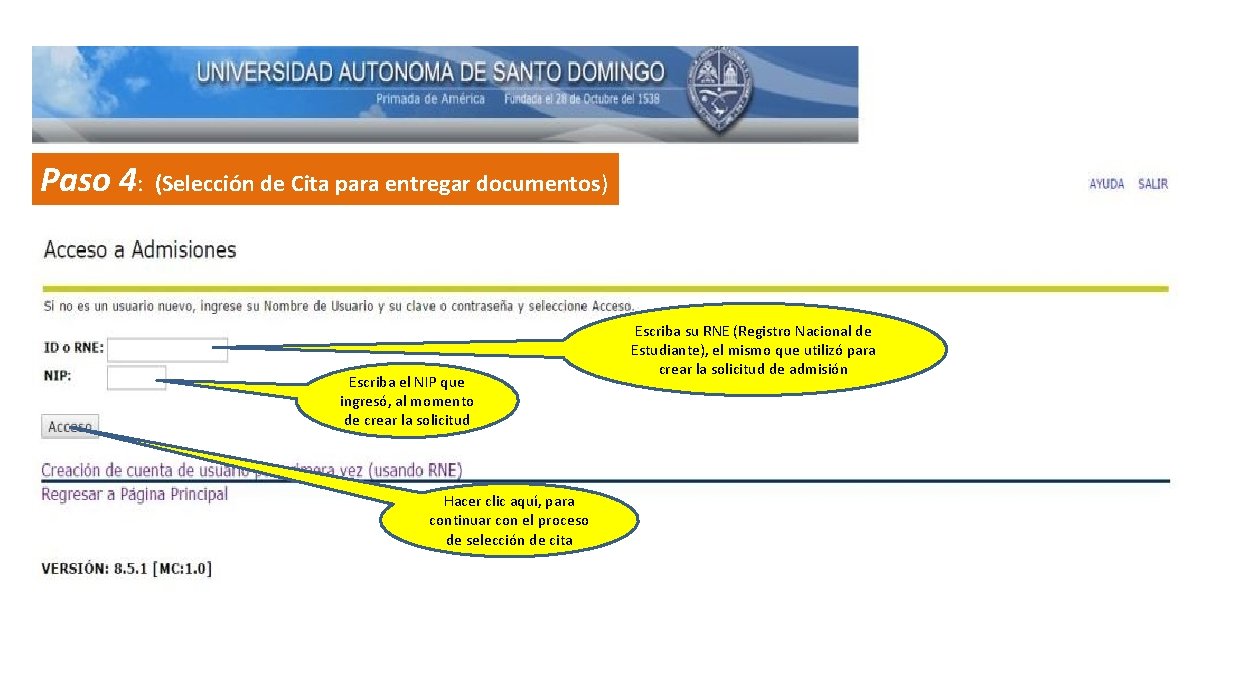 Paso 4: (Selección de Cita para entregar documentos) Escriba el NIP que ingresó, al