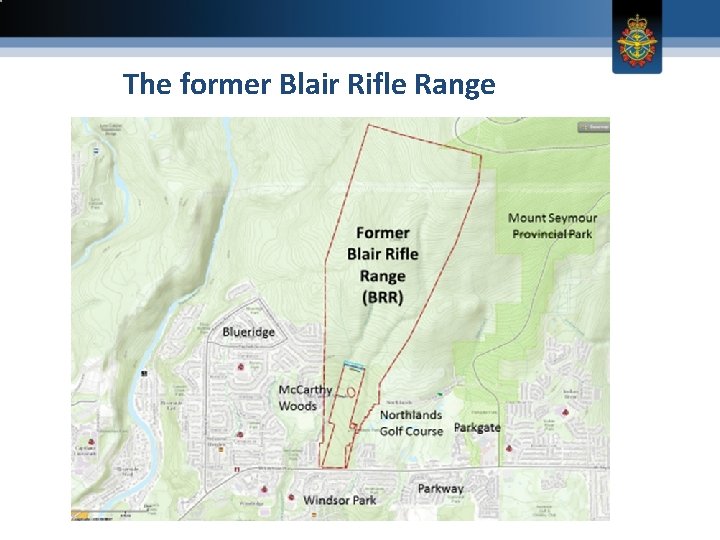 The former Blair Rifle Range 