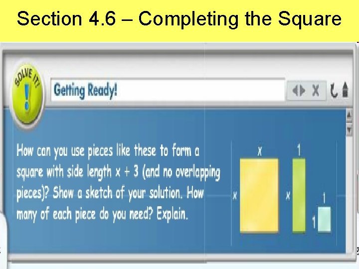 Section 4. 6 – Completing the Square 