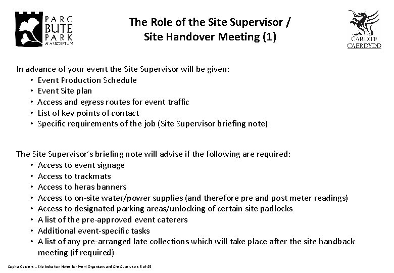 The Role of the Site Supervisor / Site Handover Meeting (1) In advance of