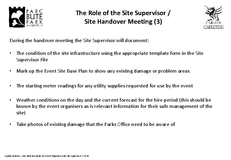 The Role of the Site Supervisor / Site Handover Meeting (3) During the handover