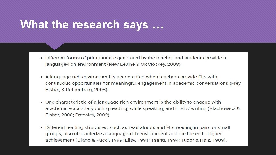 What the research says … 